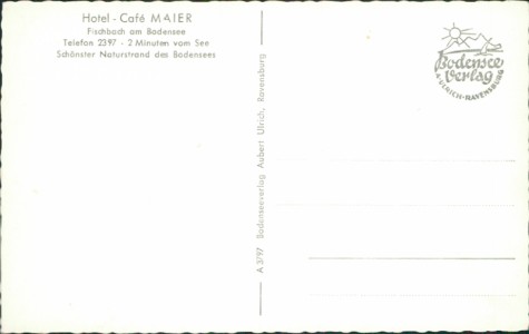 Adressseite der Ansichtskarte Fischbach am Bodensee, Hotel-Café Maier