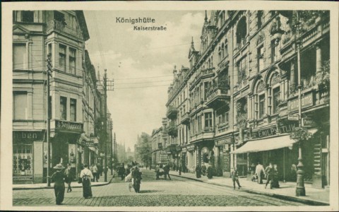 Alte Ansichtskarte Königshütte, Kaiserstraße