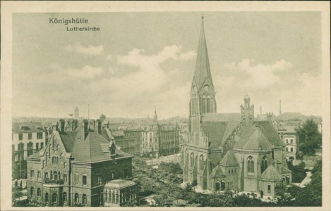 Alte Ansichtskarte Königshütte / Chorzów, Lutherkirche