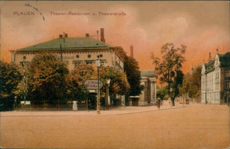 Alte Ansichtskarte Plauen, Theater-Restaurant u. Theaterstraße