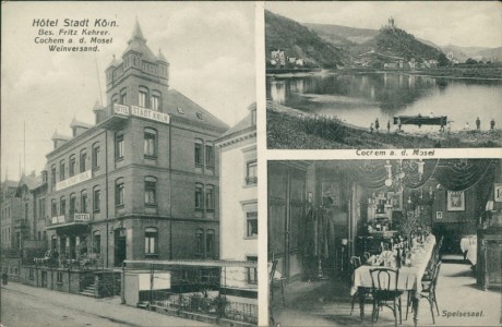Alte Ansichtskarte Cochem, Hotel Stadt Köln, Bes. Fritz Kehrer, Weinversand