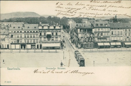 Alte Ansichtskarte Saarlouis, Deutsche Strasse