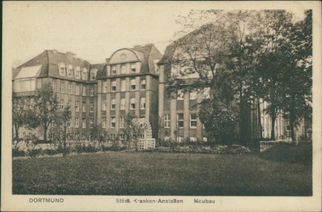 Alte Ansichtskarte Dortmund, Städt. Kranken-Anstalten. Neubau