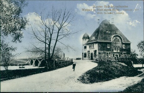 Alte Ansichtskarte Hattingen-Welper, Koster Brückenschenke, Wilh. Schulte-Umberg