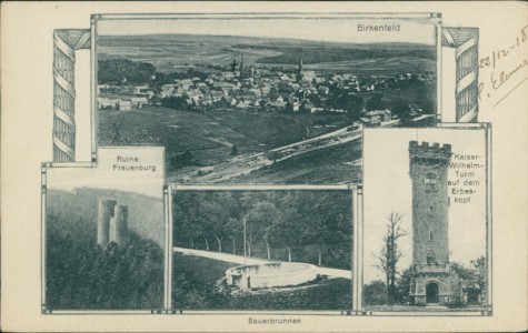 Alte Ansichtskarte Birkenfeld, Totalansicht, Ruine Frauenburg, Sauerbrunnen, Kaiser Wilhelm-Turm auf dem Erbeskopf